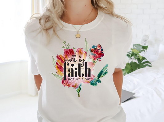 Watercolor Shirt: Walk by Faith